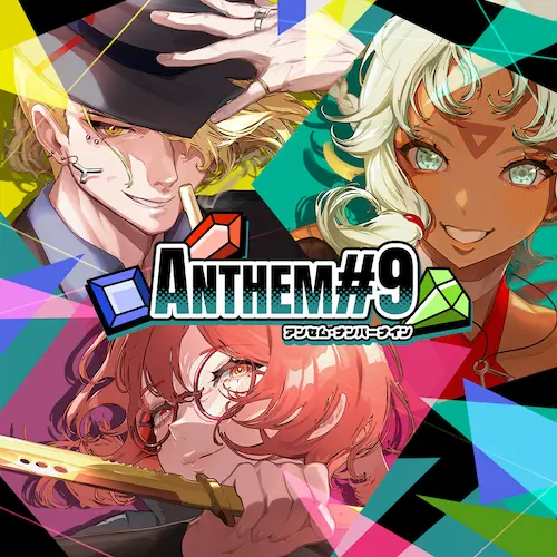 ANTHEM#9