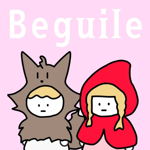 Beguile