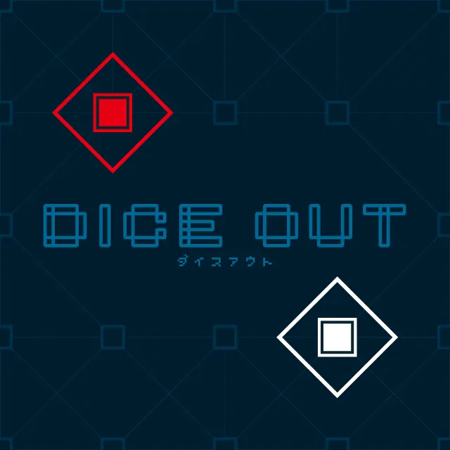 DICE OUT