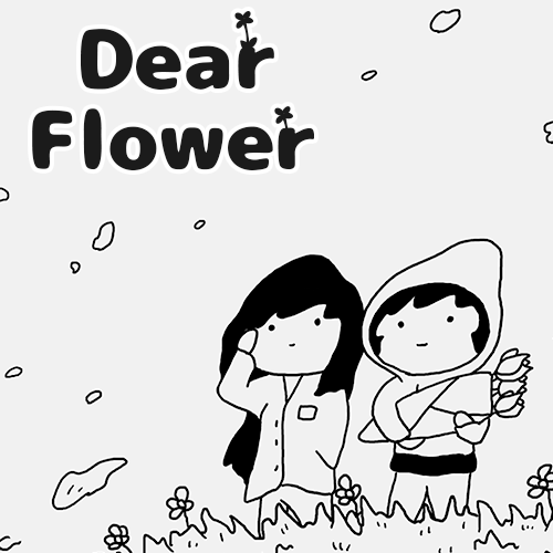 Dear Flower