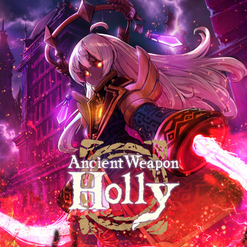 Ancient Weapon Holly