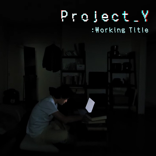 Project_Y:Working Title